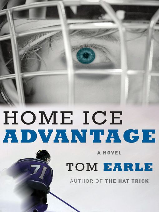 Title details for Home Ice Advantage by Tom Earle - Available